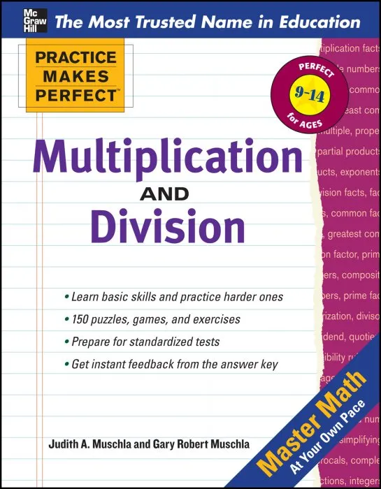Multiplication and Division (Practice Makes Perfect)