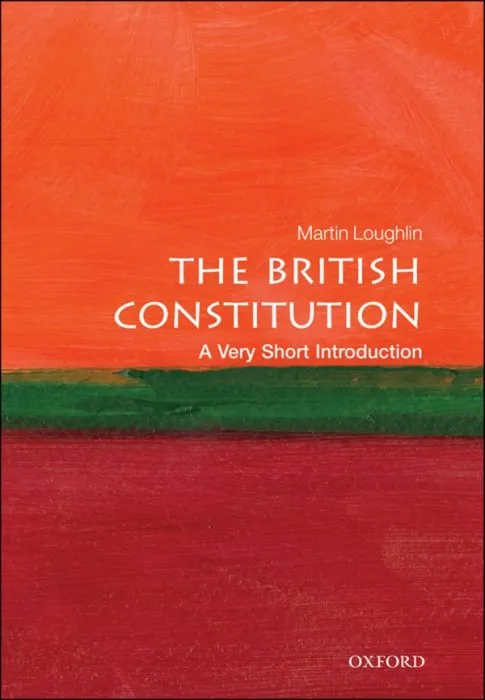 The British Constitution: A Very Short Introduction (Very Short Introductions)