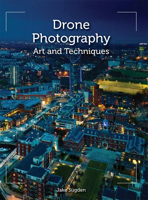 Drone Photography: Art and techniques