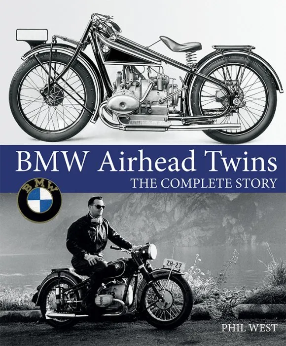BMW Airhead Twins: The Complete Story