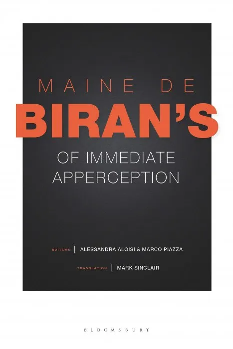Maine de Biran's 'Of Immediate Apperception'