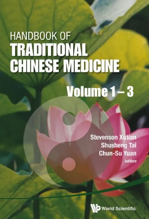 Handbook Of Traditional Chinese Medicine (In 3 Volumes)