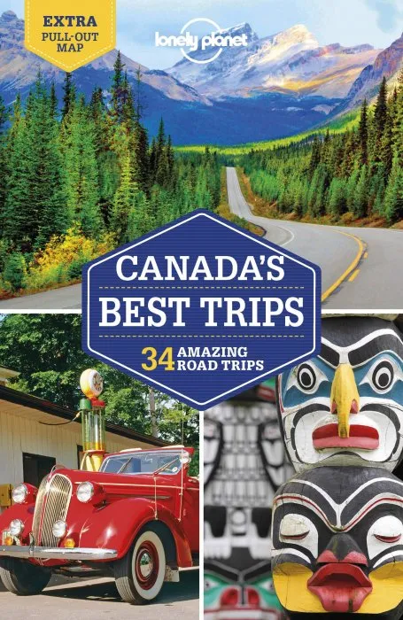 Lonely Planet Canada's Best Trips
