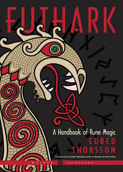 Futhark: A Handbook of Rune Magic (Weiser Classics), New Edition