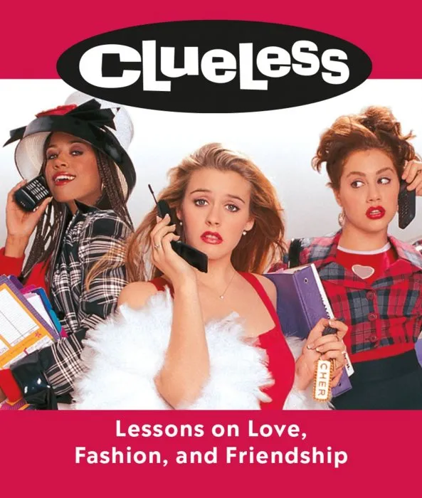 Clueless: Lessons on Love, Fashion, and Friendship (RP Minis)