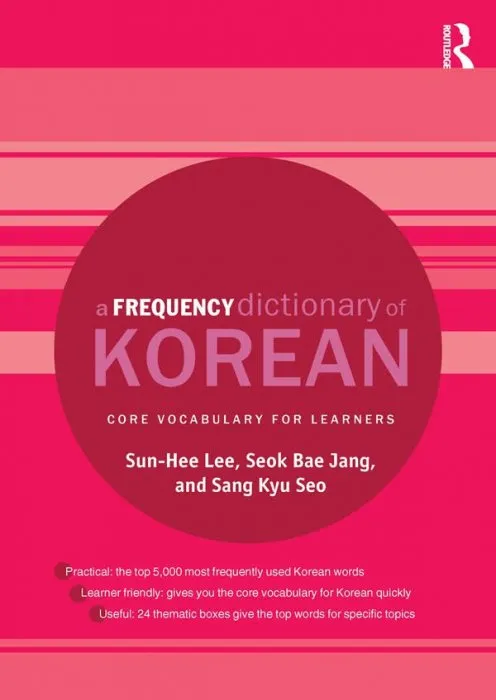 A Frequency Dictionary of Korean: Core Vocabulary for Learners