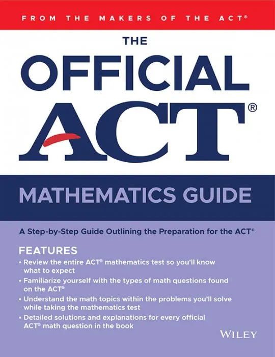 The Official ACT Mathematics Guide