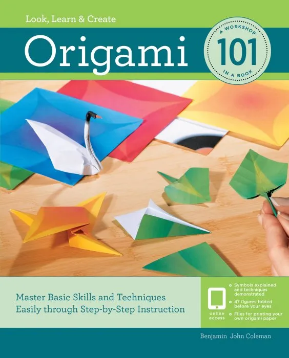 Origami 101: Master Basic Skills and Techniques Easily Through Step-by-Step Instruction (101)