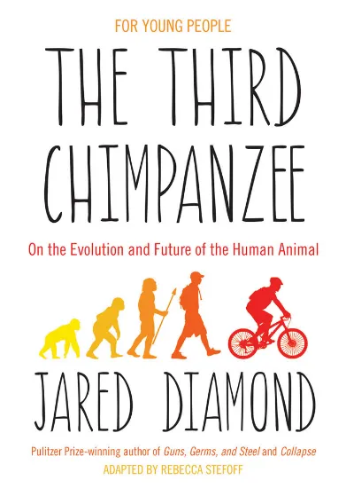 The Third Chimpanzee: On the Evolution and Future of the Human Animal