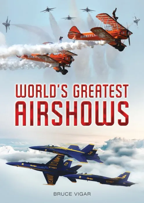 World's Greatest Airshowa