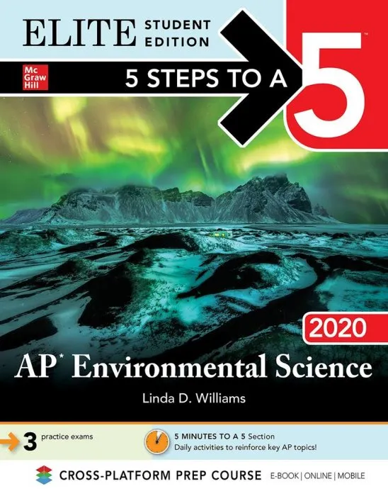 5 Steps to a 5: AP Environmental Science 2020 (5 Steps to a 5), Elite Student Edition