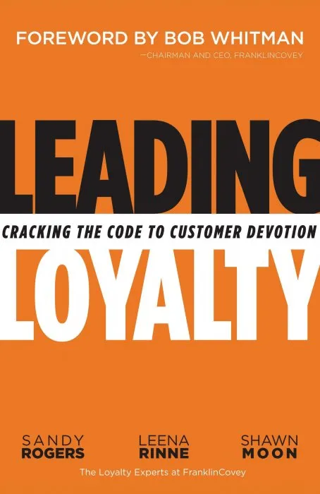 Leading Loyalty: Cracking the Code to Customer Devotion