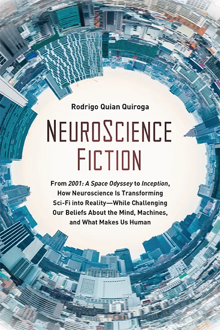 NeuroScience Fiction: From 