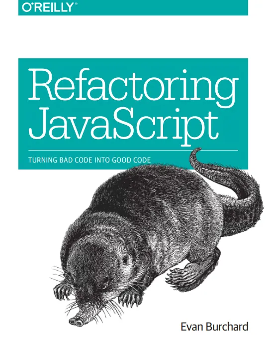 Refactoring jаvascript: Turning Bad Code Into Good Code