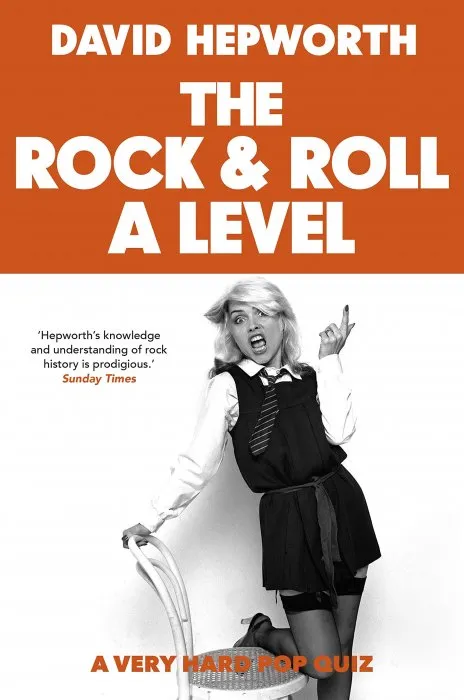 The Rock & Roll A Level: The Only Quiz Book You Need