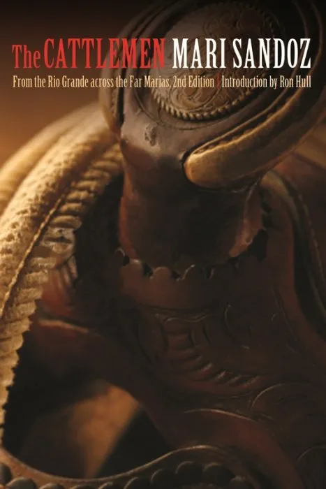 The Cattlemen: From the Rio Grande across the Far Marias, 2nd Edition