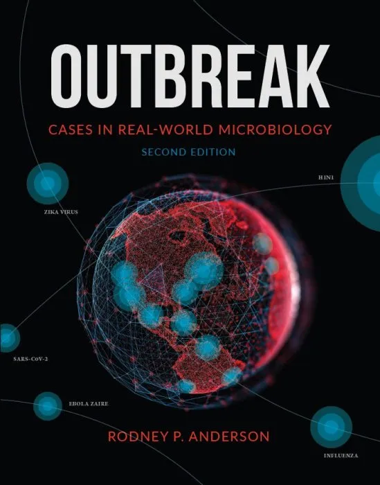 Outbreak: Cases in Real-World Microbiology (ASM), 2nd Edition