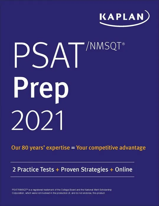 PSAT/NMSQT Prep 2021: 2 Practice Tests + Proven Strategies + Online (Kaplan Test Prep)