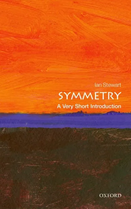 Symmetry: A Very Short Introduction (Very Short Introductions)