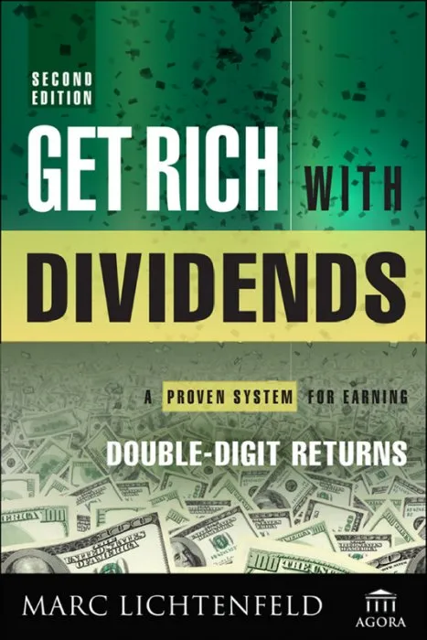 Get Rich with Dividends: A Proven System for Earning Double-Digit Returns (Agora), 2nd Edition