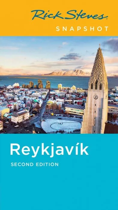 Rick Steves Snapshot Reykjavik, 2nd Edition