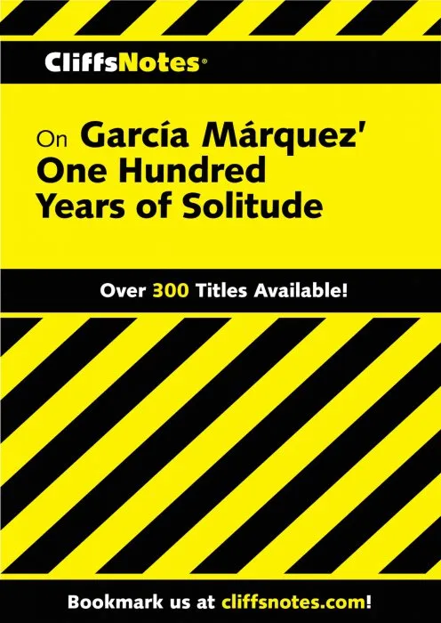 CliffsNotes on Garcia Marquez' One Hundred Years of Solitude (CliffsNotes)