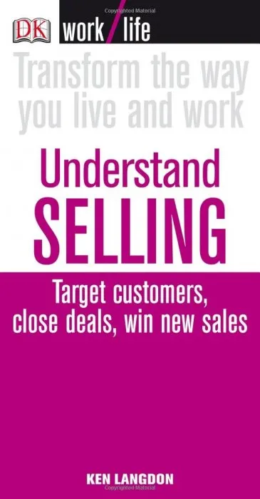 Understand Selling (Worklife, Essential Managers)