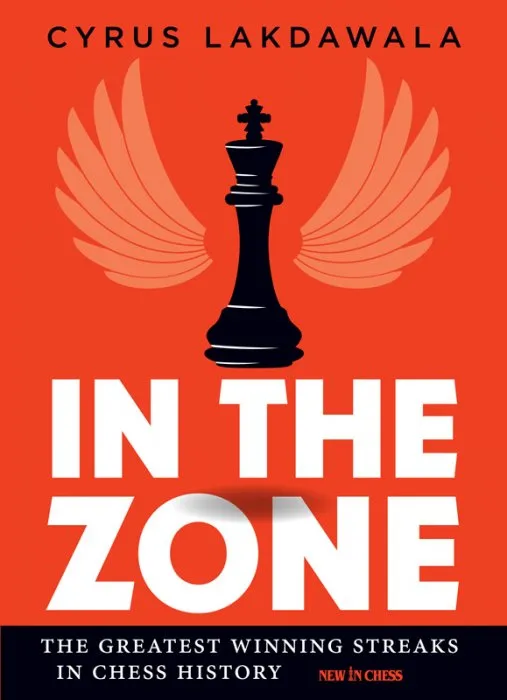 In the Zone: The Greatest Winning Streaks in Chess History