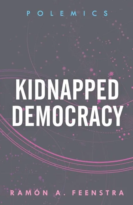 Kidnapped Democracy (Polemics)