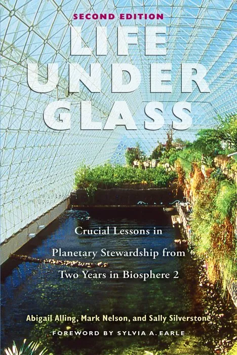 Life Under Glass, 2nd Edition