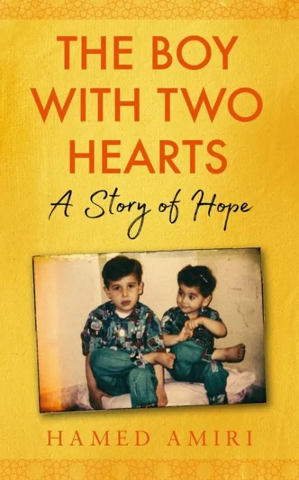 The Boy with Two Hearts: A Story of Hope: BBC Radio 4 Book of the Week 29 June--3 July 2020
