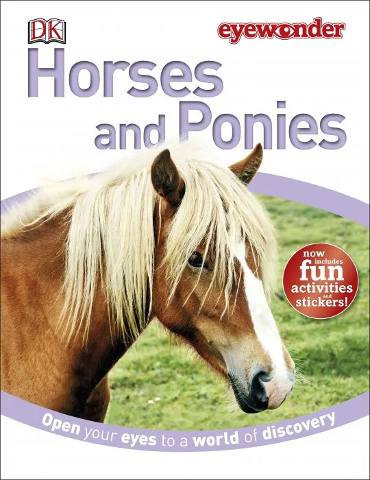 Eye Wonder: Horses and Ponies