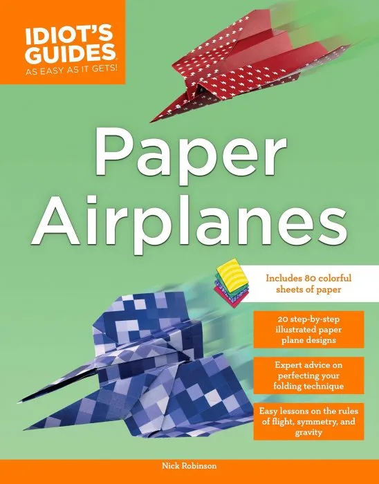Paper Airplanes (Idiot's Guides)