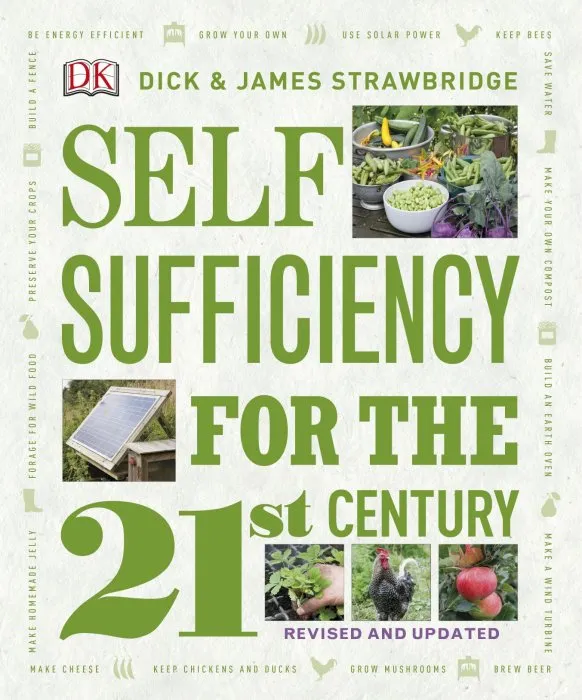 Self Sufficiency for the 21st Century, Revised & Updated Edition