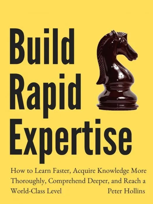 Build Rapid Expertise, 2nd Edition