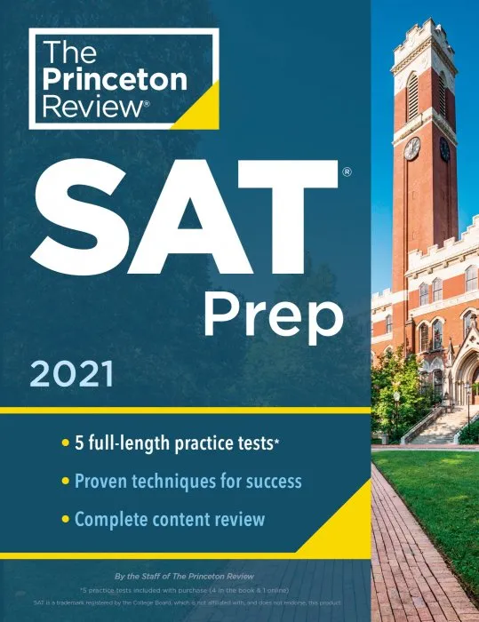 Princeton Review SAT Prep, 2021 (College Test Preparation)