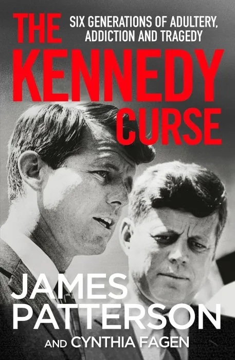 The Kennedy Curse: The shocking true story of America's most famous family