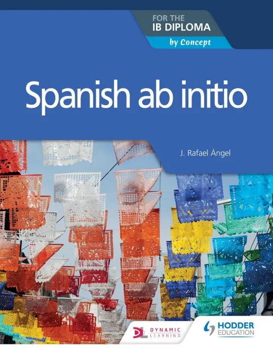 Spanish ab initio for the IB Diploma