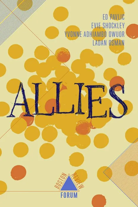Allies (Boston Review / Forum)