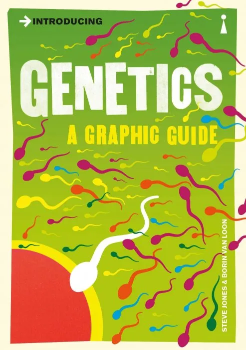 Introducing Genetics: A Graphic Guide (Introducing)