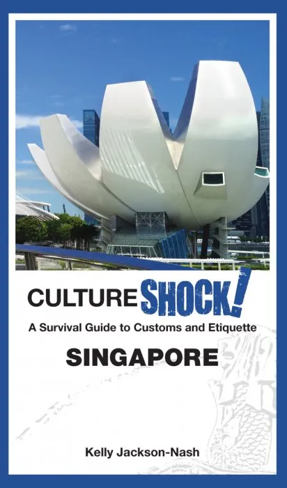 CultureShock! Singapore (CultureShock!)