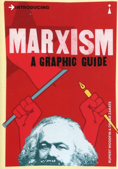 Introducing Marxism: A Graphic Guide (Introducing)