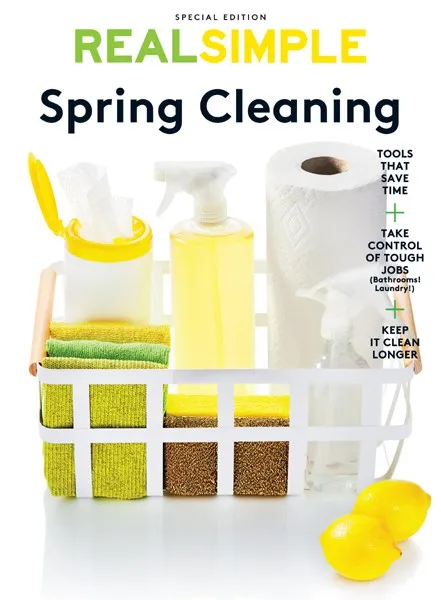 Spring Cleaning: Refresh Your Home, Calm Your Mind (Real Simple)