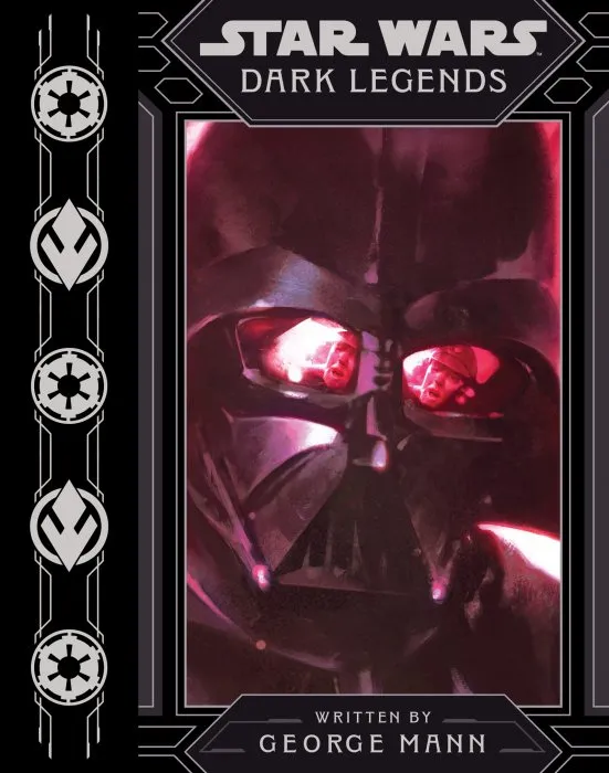 Dark Legends (Star Wars Saga (Ep 1-7))