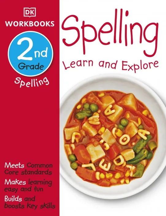 Spelling, 2nd Grade: Learn and Explore (DK Workbooks)