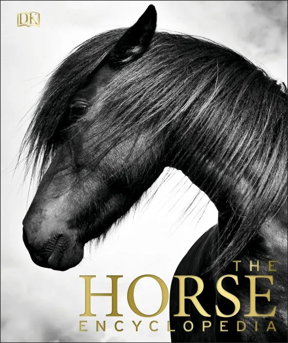 The Horse Encyclopedia (UK Edition)