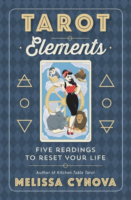 Tarot Elements: Five Readings to Reset Your Life