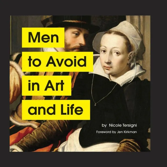 Men to Avoid in Art and Life