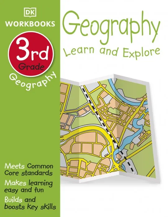 Geography, 3rd Grade: Learn and Explore (DK Workbooks)