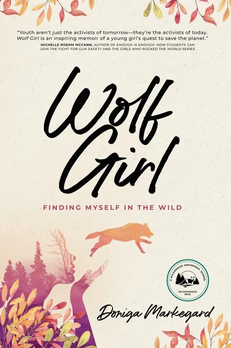 Wolf Girl: Finding Myself in the Wild